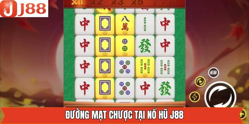 Trải nghiệm slot đường mạt chược tại nổ hũ J88