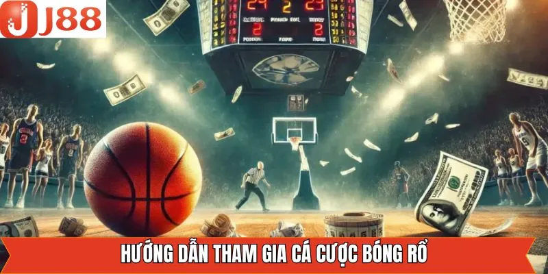 Hướng dẫn đặt cược kèo Basketball trên hệ thống