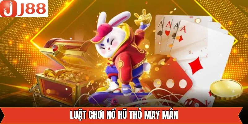 Nắm rõ về luật chơi trong game nổ hũ thỏ may mắn Nắm rõ về luật chơi trong game nổ hũ thỏ may mắn