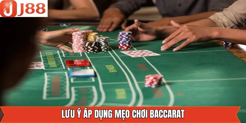 Lưu ý quan trọng khi thành viên sử dụng kinh nghiệm chơi Baccarat 
